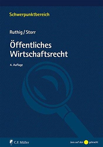 Öffentliches Wirtschaftsrecht (Schwerpunktbereich)