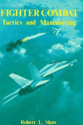 Fighter Combat: Tactics and Manoeuvring