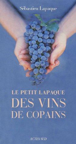 Le petit Lapaque des vins de copains