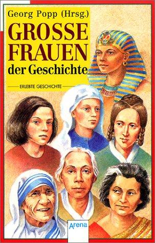 Große Frauen der Geschichte