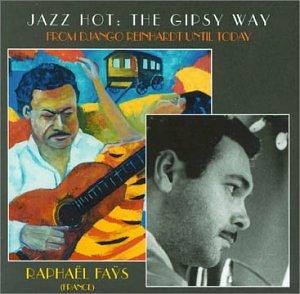 Jazz Hot: the Gipsy Way