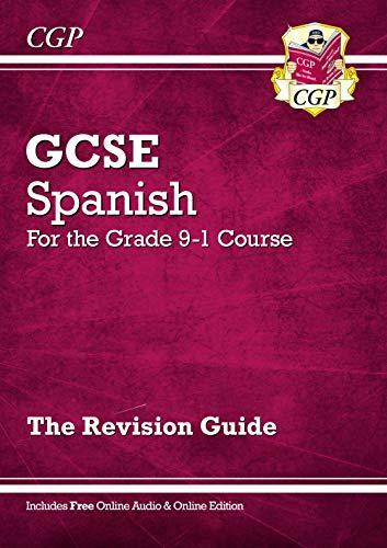 GCSE Spanish Revision Guide - for the Grade 9-1 Course (with Online Edition) (CGP GCSE Spanish)