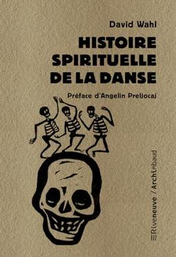 Histoire spirituelle de la danse