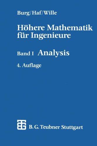 Höhere Mathematik für Ingenieure, 5 Bde., Bd.1, Analysis (Teubner-Ingenieurmathematik)