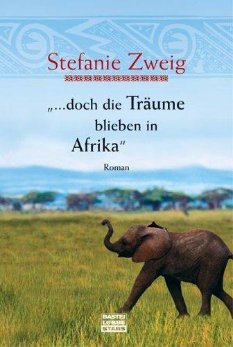 Doch die Träume blieben in Afrika.