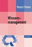 Wissensmanagement: 7 Bausteine für die Umsetzung in der Praxis