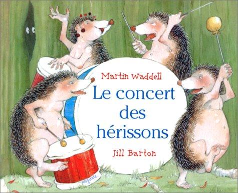 Le concert des hérissons