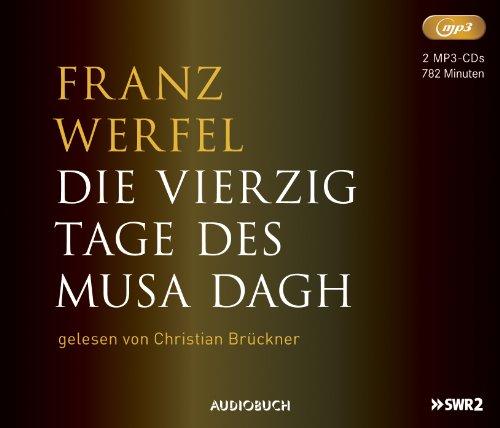 Die vierzig Tage des Musa Dagh (Sonderausgabe MP3-CD)