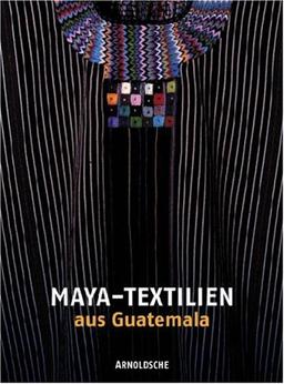 Maya-Textilien aus Guatemala