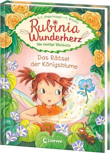 Rubinia Wunderherz, die mutige Waldelfe (Band 6) - Das Rätsel der Königsblume: Kinderbuch zum Vorlesen und ersten Selberlesen - Für Kinder ab 6 Jahre