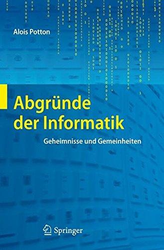 Abgründe der Informatik: Geheimnisse und Gemeinheiten