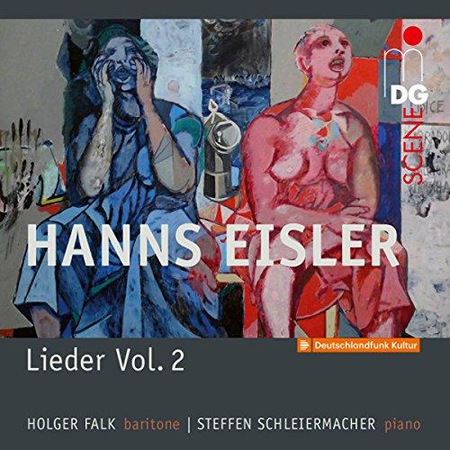 Hanns Eisler: Lieder Vol. 2