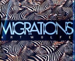 Migrations: Wildlife in Motion (Earthsong Collection)