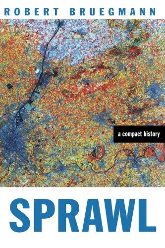 Sprawl: A Compact History