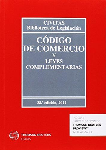 Código de comercio y leyes complementarias (Biblioteca de Legislación, Band 6)