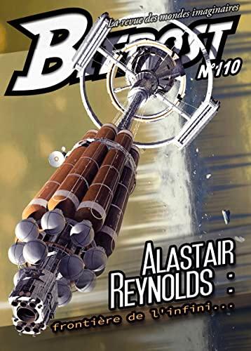 Bifrost, n° 110. Alastair Reynolds : frontière de l'infini...