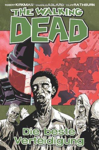 The Walking Dead, Bd.5: Die beste Verteidigung