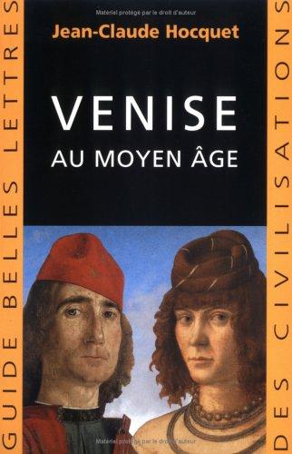 Venise au Moyen Age