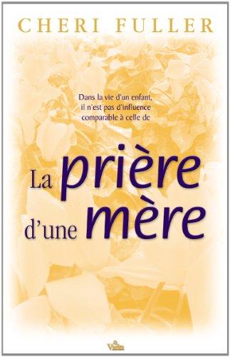 La prière d'une mère