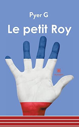 Le petit Roy