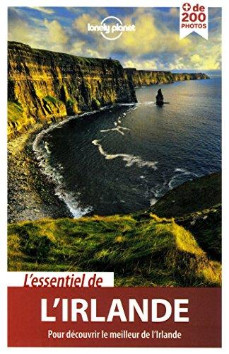 L'essentiel de l'Irlande : pour découvrir le meilleur de l'Irlande