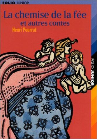 La chemise de la fée : et autres contes