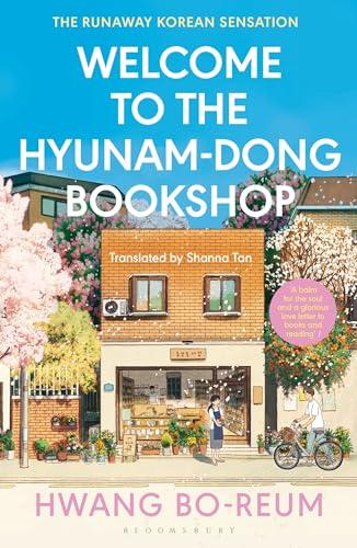 Welcome to the Hyunam-dong Bookshop: The heart-warming Korean sensation