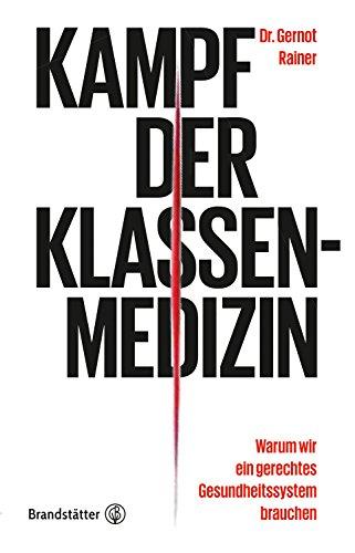 Kampf der Klassenmedizin: Warum wir ein gerechtes Gesundheitssystem brauchen