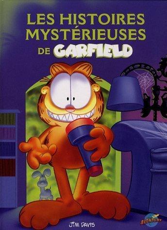 Garfield : Les histoires mystérieuses de Garfield