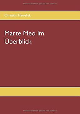 Marte Meo im Überblick