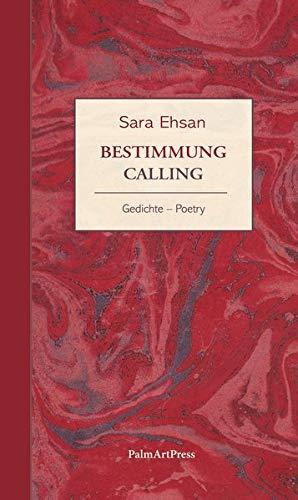 Bestimmung: Calling: Calling / Gedichte / Poetry