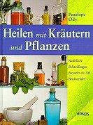 Heilen mit Kräutern und Pflanzen