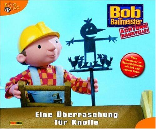 Bob der Baumeister, Geschichtenbuch, Bd. 35: Eine Überraschung für Knolle