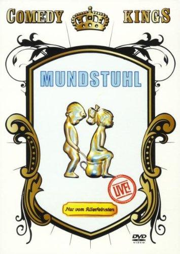 Mundstuhl - Nur vom Allerfeinsten