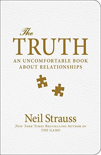 The Truth: An Uncomfortable Book About Relationships