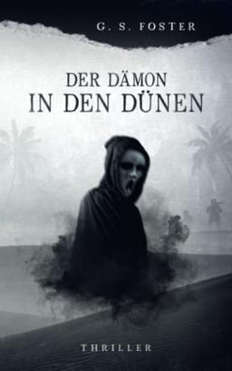 Der Dämon in den Dünen (Penny Archer, Band 2)