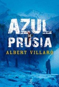 Azul de Prusia (ESPASA NARRATIVA)