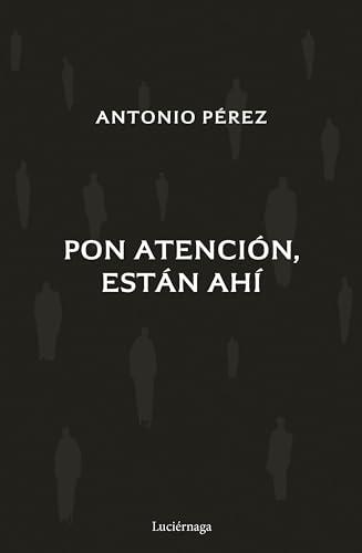 Pon atención, están ahí (ENIGMAS Y CONSPIRACIONES)