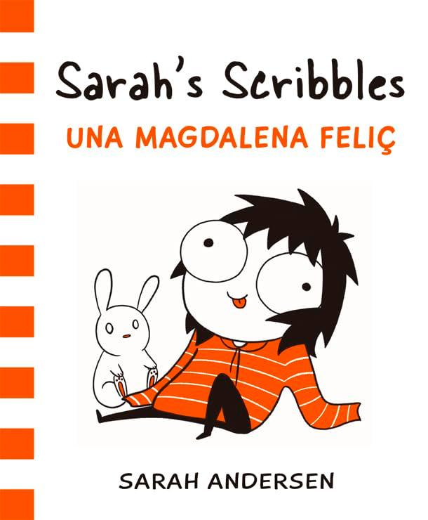 Sarah's Scribbles 2 : Una magdalena feliç (Bridge, Band 24)