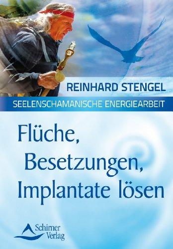 Seelenschamanische Energiearbeit - Flüche, Besetzungen, Implantate lösen