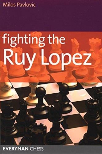 Fighting the Ruy Lopez (Starting Out Series)