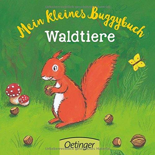 Mein kleines Buggybuch Waldtiere