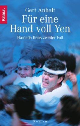 Für eine Hand voll Yen: Hamada Kens zweiter Fall