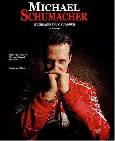 Michael Schumacher : Itinéraire d'un surdoué (Histoires)