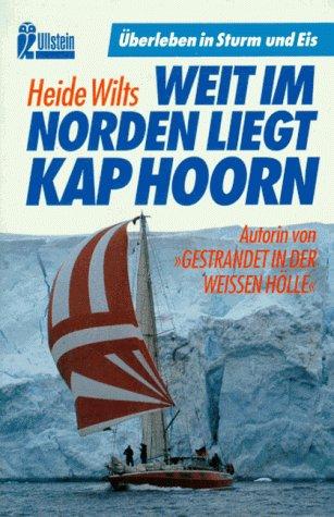 Weit im Norden liegt Kap Horn. Mit der Segelyacht Freydis in die Antarktis. ( maritim).