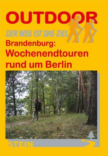 Brandenburg: Wochenendtouren rund um Berlin: Der Weg ist das Ziel