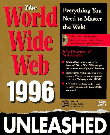 The World Wide Web Unleashed