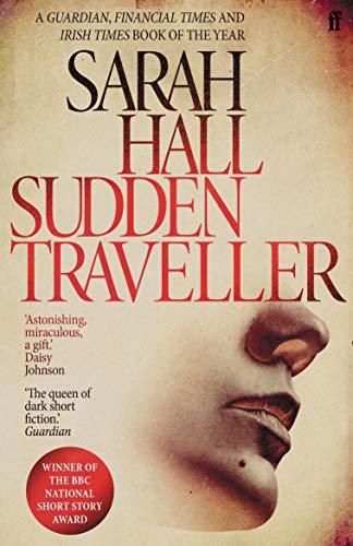 Sudden Traveller: Stories