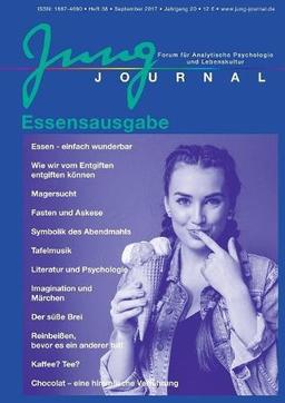 Jung Journal Heft 38: Die Essensausgabe: Forum für Analytische Psychologie und Lebenskultur