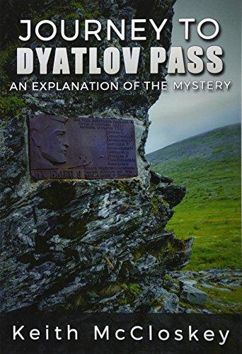 Journey to Dyatlov Pass: An Explanation of the Mystery